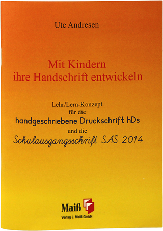 Mit Kindern ihre Handschrift entwickeln