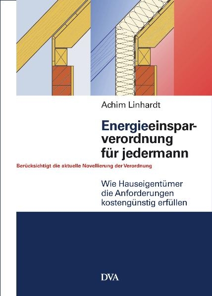 Energieeinsparverordnung f&uuml;r jedermann - Achim Linhardt