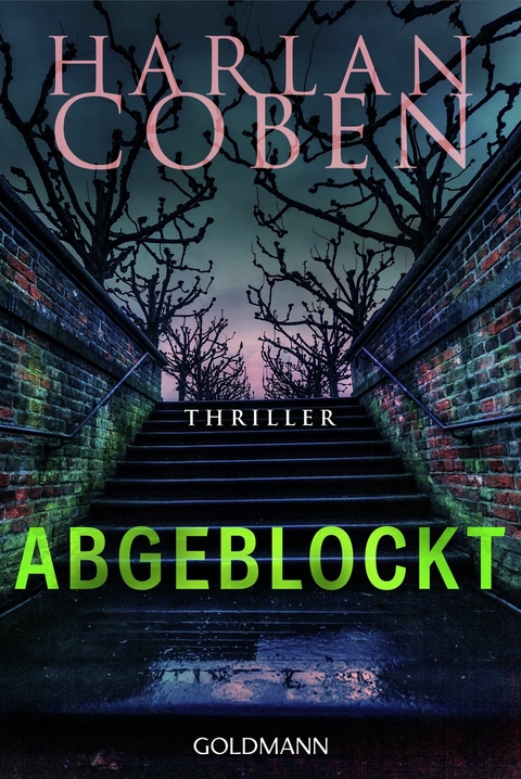 Abgeblockt - Myron Bolitar ermittelt - Harlan Coben