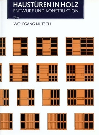Haust&uuml;ren in Holz - Wolfgang Nutsch