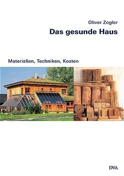 Das gesunde Haus - Oliver Zogler