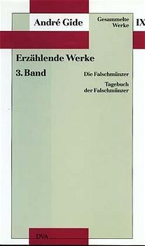 Gesammelte Werke IX. Erz&auml;hlende Werke - 3. Band - Andr&eacute; Gide