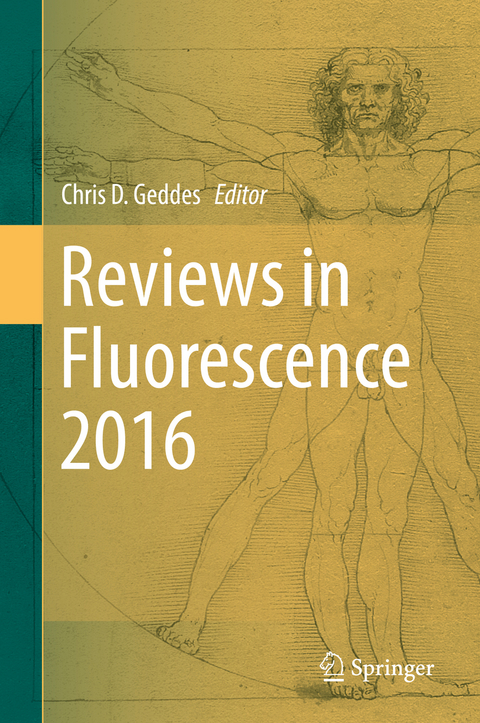 Reviews in Fluorescence 2016 - 