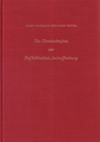 Die Handschriften der Hofbibliothek Aschaffenburg