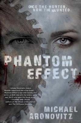 Phantom Effect - Michael Aronovitz