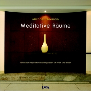 Meditative Räume
