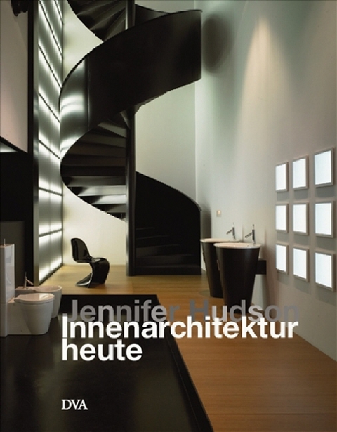 Innenarchitektur heute - Jennifer Hudson