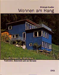 Wohnen am Hang - Christoph Gunsser