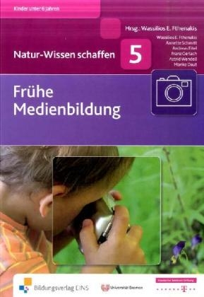 Das Telekom-Paket / Fr&uuml;he Medienbildung - Wassilios Fthenakis, Annette Schmitt, Andreas Eitel, F Gerlach, Astrid Wendell, Marike Daut