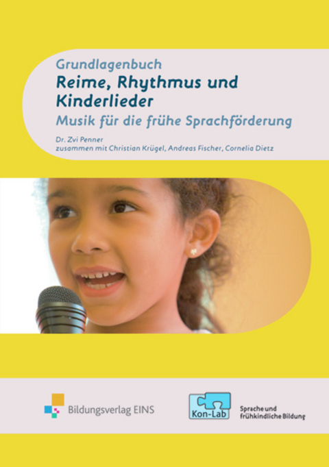 KonLab Reime, Rhythmus, Kinderlieder / KonLab - Reime, Rhythmus, Kinderlieder - Christian Kr&uuml;gel, Zvi Penner