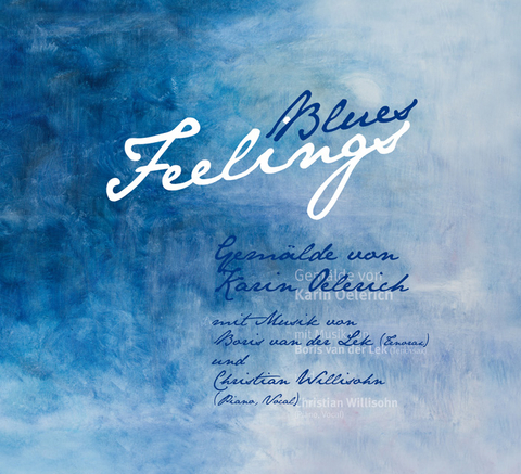 Blues Feelings (deutsche Ausgabe) - Karin Oelerich