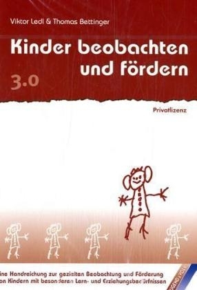 Kinder beobachten und f&ouml;rdern - Victor Ledl
