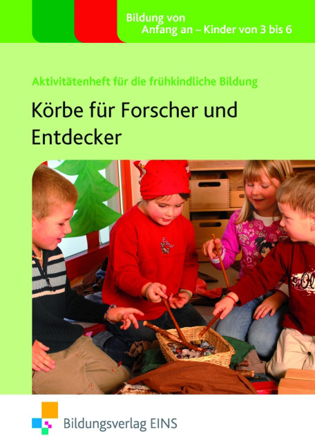 K&ouml;rbe f&uuml;r Forscher und Entdecker - Ann Roberts, Sally Featherstone
