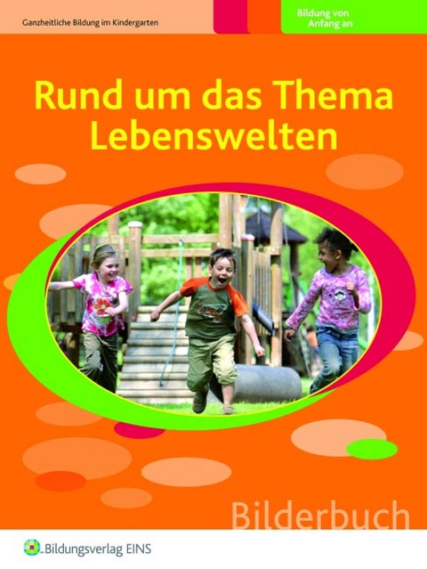Rund um das Thema Lebenswelten