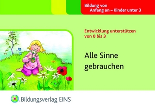 Entwicklung unterstützen von 0 bis 3