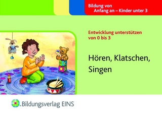 Entwicklung unterstützen von 0 bis 3 - Paket / Entwicklung unterstützen von 0 bis 3