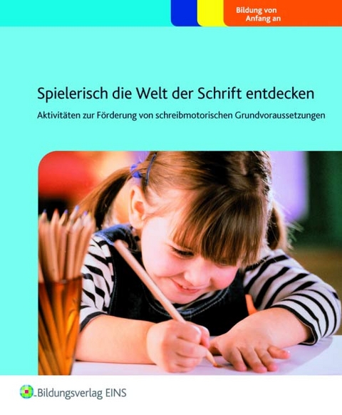 Spielerisch die Welt der Schrift entdecken - Rianne Jansens, Mieke Knaapen, Doroth&eacute; van't Hoff, Franciska Renkema