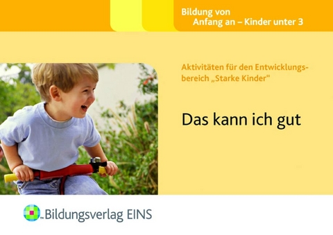Aktivit&auml;ten f&uuml;r den Entwicklungsbereich "Starke Kinder" - Sally Featherstone, Claire Beswick