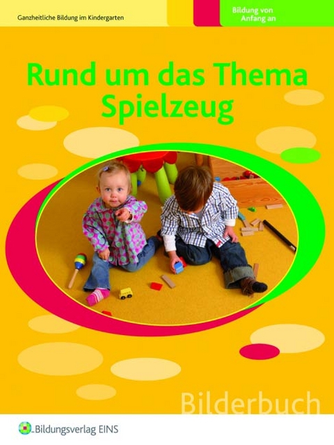 Rund um das Thema Spielzeug - Neil Griffiths, Anne Pratt, Sylvia Wright