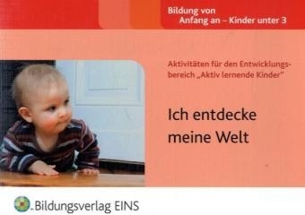 Aktivit&auml;ten f&uuml;r den Entwicklungsbereich "Aktiv lernende Kinder" - Sally Featherstone, Clare Beswick