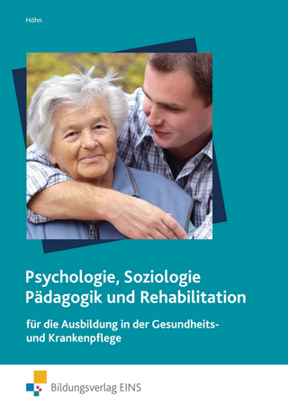 Psychologie, Soziologie, Pädagogik und Rehabilitation für die Ausbildung...