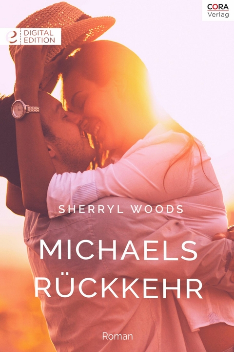Michaels R&uuml;ckkehr - Sherryl Woods