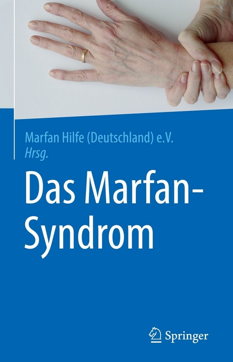 Das Marfan-Syndrom - 