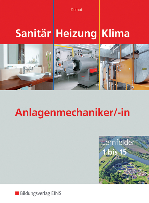 Sanit&auml;r-, Heizungs- und Klimatechnik / Anlagenmechaniker/-in Sanit&auml;r-, Heizungs- und Klimatechnik - Herbert Zierhut