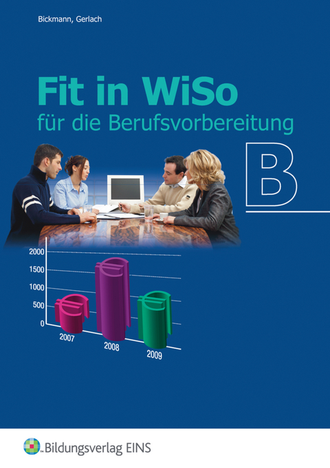 Fit in WiSo B - Heike Bickmann, Kristin Gerlach