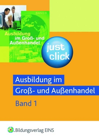 Ausbildung im Groß- und Außenhandel - Just Click