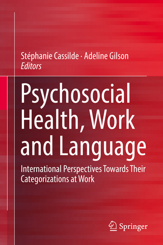 Psychosocial Health, Work and Language