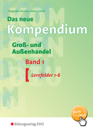 Das neue Kompendium Groß- und Außenhandel
