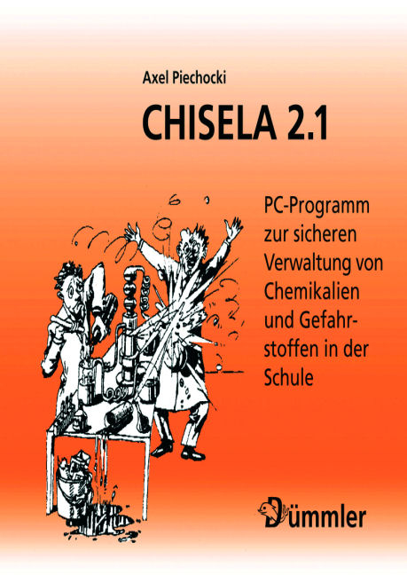 CHISELA f&uuml;r Windows - Axel Piechocki