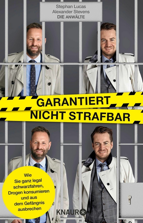 Garantiert nicht strafbar - Stephan Lucas, Alexander Stevens