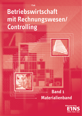 Betriebswirtschaftslehre mit Rechnungswesen und Controlling