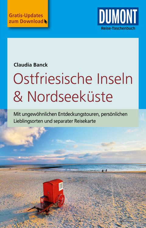 DuMont Reise-Taschenbuch Reisef&uuml;hrer Ostfriesische Inseln & Nordseek&uuml;ste - Claudia Banck