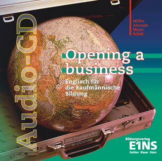 Opening a business / Opening a business - Englisch für die kaufmännische Bildung