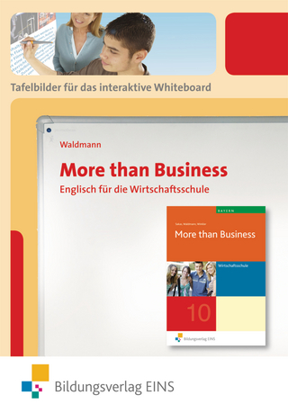 More than Business / More than Business - Englisch an der Wirtschaftsschule in Bayern