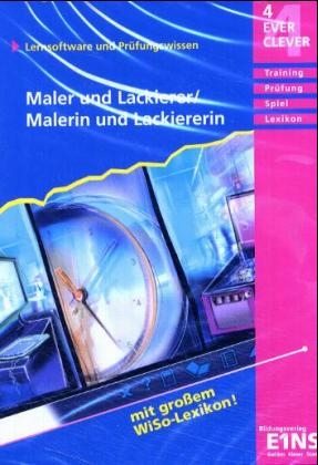 4 EVER CLEVER Maler und Lackierer/Malerin und Lackiererin