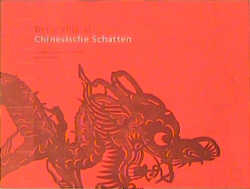 Chinesische Schatten - Rainald Simon