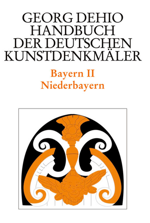 Georg Dehio: Dehio - Handbuch der deutschen Kunstdenkm&auml;ler / Dehio - Handbuch der deutschen Kunstdenkm&auml;ler / Bayern Bd. 2 - Georg Dehio