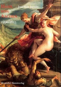 Hans von Aachen (1552-1615)