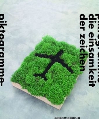 Piktogramme - Die Einsamkeit der Zeichen