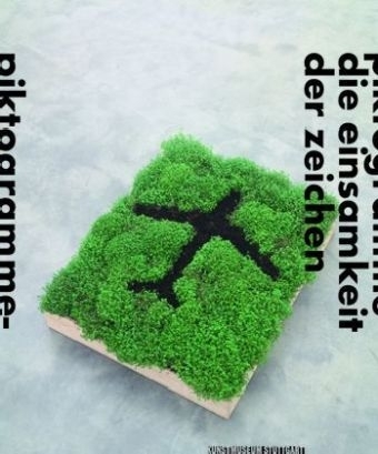 Piktogramme - Die Einsamkeit der Zeichen