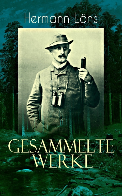Gesammelte Werke - Hermann L&ouml;ns