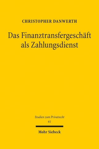 Das Finanztransfergeschäft als Zahlungsdienst