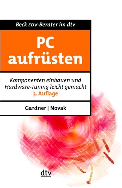 PC aufr&uuml;sten - Anatol Gardner, Ralph G Novak