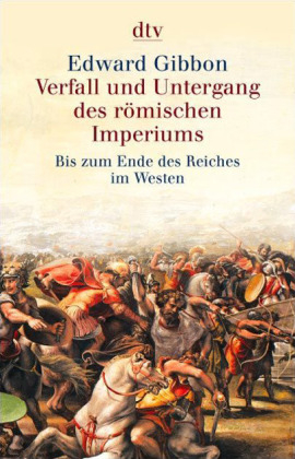 Verfall und Untergang des römischen Imperiums