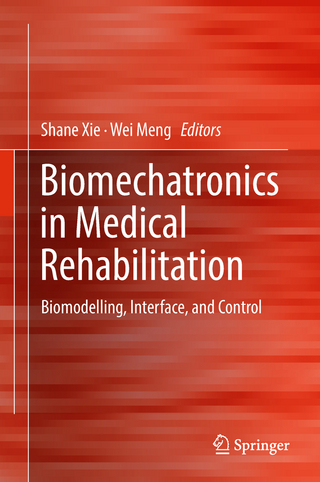 Biomechatronics in Medical Rehabilitation