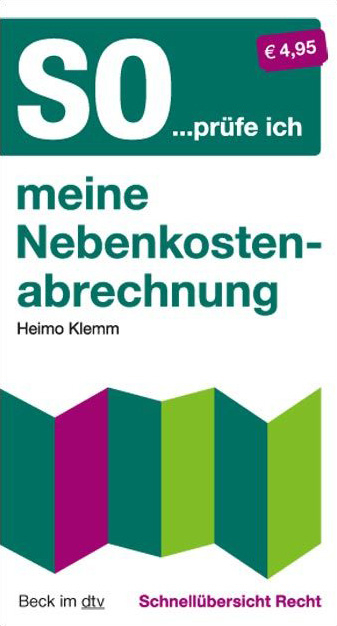 Schnell&uuml;bersicht Recht / So...pr&uuml;fe ich meine Nebenkostenabrechnung - Heimo Klemm
